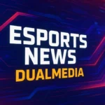 esports news dualmedia